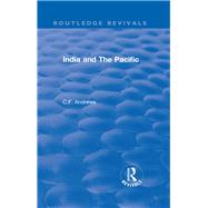Routledge Revivals: India and The Pacific (1937) by Andrews; C.F., 9781138563544