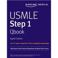 Kaplan USMLE Step 1 Qbook by Kaplan, Inc., 9781506223544