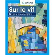 Sur le vif Niveau intermediaire by Tufts, Clare; Jarausch, Hannelore, 9780357513545