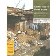 Approaches to Urban Slums : A Multimedia Sourcebook on Adaptive and Proactive Strategies by Mehta, Barjor; Dastur, Arish, 9780821373545