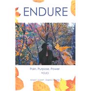 Endure by Yojo; Everett, Ameen T., 9781984563545