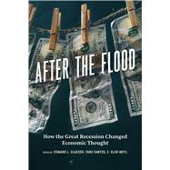 After the Flood by Glaeser, Edward L.; Santos, Tano; Weyl, E. Glen, 9780226443546