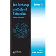 Ion Exchange and Solvent Extraction by Sengupta, Arup K., 9780367403546