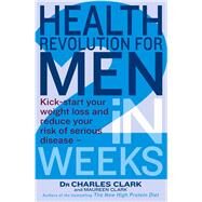 Health Revolution for Men by Clark, Charles; Clark, Maureen, 9780749953546