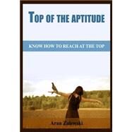 Top of the Aptitude by Zalewski, Aran, 9781505523546