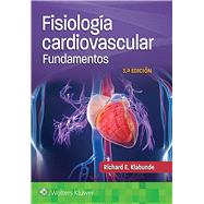 Fisiologa cardiovascular. Fundamentos by Klabunde, Richard E., 9788418563546