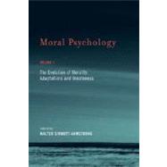 Moral Psychology, Volume 1 The Evolution of Morality: Adaptations and Innateness by Sinnott-Armstrong, Walter; Miller, Christian B., 9780262693547