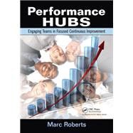 Performance Hubs by Roberts, Marc, 9781138463547