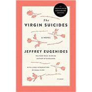 The Virgin Suicides by Eugenides, Jeffrey; Cline, Emma, 9781250303547