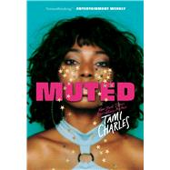 Muted by Charles, Tami, 9781338673548