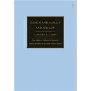 Deakin and Morris’ Labour Law by Zoe Adams; Catherine Barnard; Simon Deakin; Sarah Fraser Butlin, 9781509943548