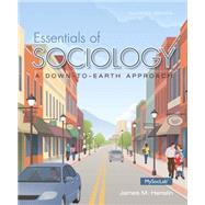 Essentials of Sociology: A Down-to-Earth Approach by Henslin, James M., 9780133803549