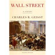 Wall Street A History by Geisst, Charles R., 9780190613549