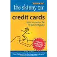 The Skinny On Credit Cards by Randel, Jim, 9780981893549