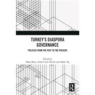 Turkey�s Diaspora Governance by Baser, Bahar, 9781041013549