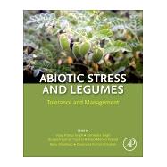 Abiotic Stress and Legumes by Tripathi, Durgesh Kumar; Singh, Samiksha; Singh, Vijay Pratap; Prasad, Sheo Mohan, 9780128153550