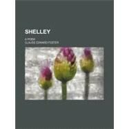 Shelly by Foster, Claude Edward, 9780217873550
