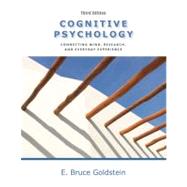 Cognitive Psychology Connecting Mind, Research and Everyday Experience with Coglab Manual by Goldstein, E. Bruce, 9780840033550