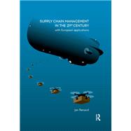 Supply Chain Management in the 21st Century by Jan Renaud, 9781040773550