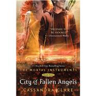 City of Fallen Angels by Clare, Cassandra, 9781442403550