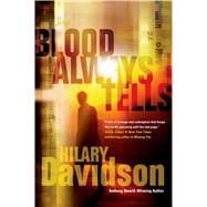 Blood Always Tells by Davidson, Hilary, 9780765333551