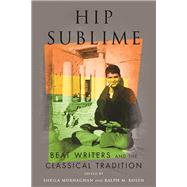 Hip Sublime by Murnaghan, Sheila; Rosen, Ralph M., 9780814213551