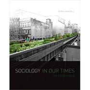 Sociology in Our Times The Essentials by Kendall, Diana, 9781305633551