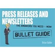 Newsletters and Press Releases: Bullet Guides by Salter, Brian, 9781444163551