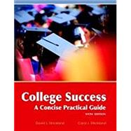 College Success: A Concise Practical Guide (Online eBook + Lab) by Strickland, David; Strickland, Carol, 9781517803551