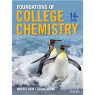 Foundations of College Chemistry by Hein, Morris; Arena, Susan, 9781118133552