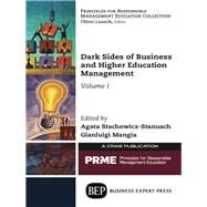 Dark Sides of Business and Higher Education Management by Stachowicz-stanusch, Agata; Mangia, Gianluigi, 9781631573552
