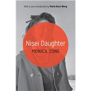 Nisei Daughter by Sone, Monica; Wong, Marie Rose, 9780295993553