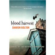 Blood Harvest by Bolton, Sharon; Bolton, S. J., 9780312573553