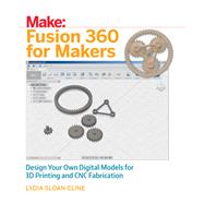 Fusion 360 for Makers by Cline, Lydia Sloan, 9781680453553