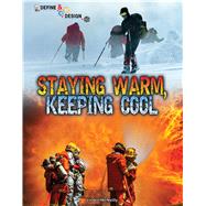 Staying Warm, Keeping Cool by McNeilly, Linden, 9781683423553