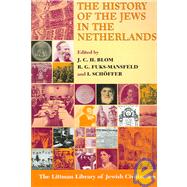 History of the Jews in the Netherlands by Blom, J.C.H.; Fuks-Mansfeld, R.G.; Schoffer, I., 9781904113553