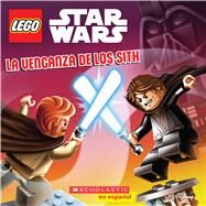 La Lego Star Wars: La venganza de los sith (Revenge of the Sith) by Landers, Ace; White, David A.; White, Dave, 9780545903554