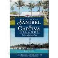 Historic Sanibel & Captiva Islands by Magg, Jeri, 9781609493554