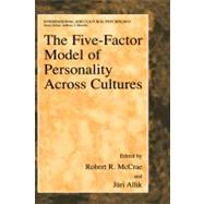 The Five-Factor Model of Personality Across Cultures by McCrae, Robert R.; Allik, Juri, 9780306473555