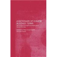 A Dictionary of Chinese Buddhist Terms by Hodous,Lewis, 9780700703555