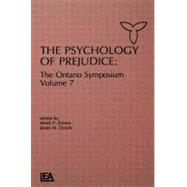 The Psychology of Prejudice: The Ontario Symposium, Volume 7 by Zanna; Mark P, 9780805813555