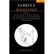 Sabrina Mahfouz Plays by Mahfouz, Sabrina, 9781350143555