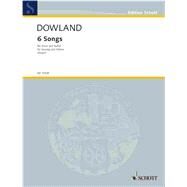 Six Songs for Voice And Guitar by Dowland, John (COP), 9781423403555