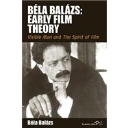 Bla Balzs by Balazs, Bela; Livingstone, Rodney; Carter, Erica, 9780857453556