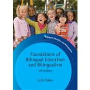 Foundations of Bilingual Education and Bilingualism by Baker, Colin, 9781847693556
