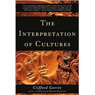 The Interpretation of Cultures by Geertz, Clifford; Darnton, Robert, 9780465093557