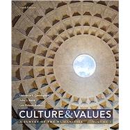 Bundle: Culture and Values: A Survey of the Humanities, Volume I, Loose-Leaf Version, 9th + MindTap Arts & Humanities, 1 term (6 months) Printed Access Card by Cunningham, Lawrence; Reich, John; Fichner-Rathus, Lois, 9781337593557