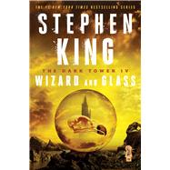 The Dark Tower IV Wizard and Glass by King, Stephen, 9781501143557