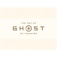 The Art of Ghost of Tsushima by Sucker Punch Productions, 9781506713557