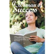 A Woman of Success by Robinson, Candace Vaught, 9781512723557